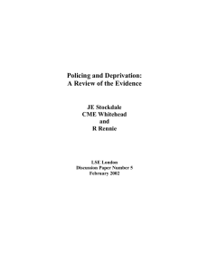 Policing and Deprivation: A Review of the Evidence  JE Stockdale