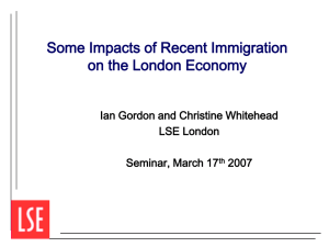 Some Impacts of Recent Immigration on the London Economy LSE London