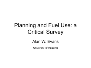 Planning and Fuel Use: a Critical Survey Alan W. Evans University of Reading