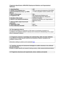 Programme Specification: MPhil/PhD Employment Relations and Organisational Behaviour  1. Awarding Body