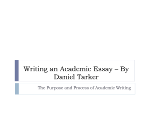 Writing an Academic Essay – By Daniel Tarker
