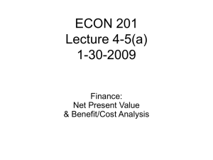 ECON 201 Lecture 4-5(a) 1-30-2009 Finance: