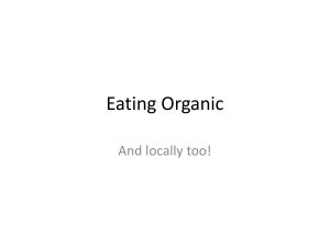 Eating Organic And locally too!