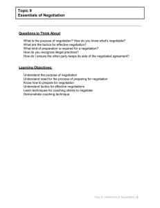 Topic 9 Essentials of Negotiation  Questions to Think About: