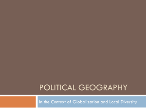 POLITICAL GEOGRAPHY In the Context of Globalization and Local Diversity
