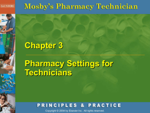 Chapter 3 Pharmacy Settings for Technicians