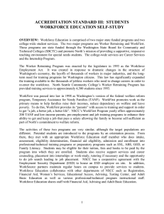 ACCREDITATION STANDARD III:  STUDENTS WORKFORCE EDUCATION SELF-STUDY