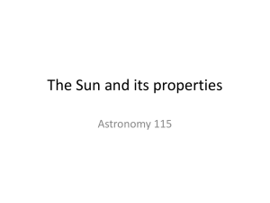 The Sun and its properties Astronomy 115