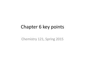 Chapter 6 key points Chemistry 121, Spring 2015