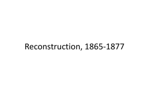 Reconstruction, 1865-1877