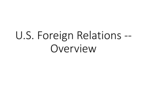 U.S. Foreign Relations -- Overview