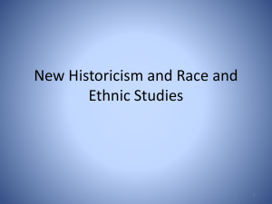 New Historicism and Race and Ethnic Studies 1