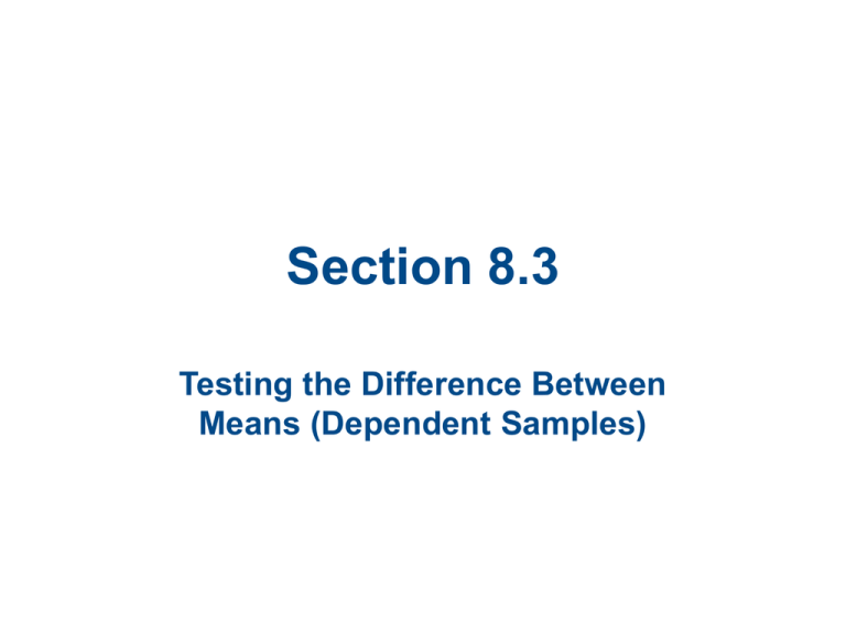 section-8-3-testing-the-difference-between-means-dependent-samples