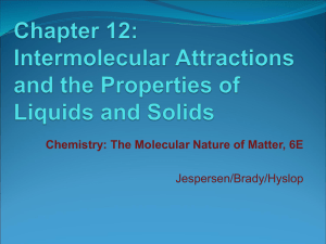 Chemistry: The Molecular Nature of Matter, 6E Jespersen/Brady/Hyslop