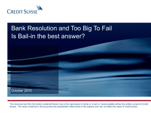 Bank Resolution and Too Big To Fail October 2010
