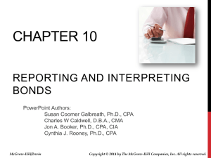 CHAPTER 10 REPORTING AND INTERPRETING BONDS