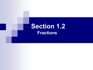 Section 1.2 Fractions