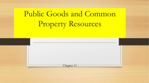 Public Goods and Common Property Resources Chapter 11