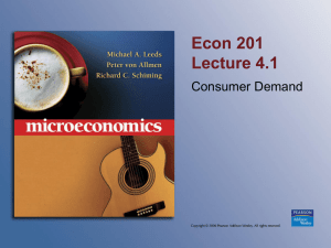 Econ 201 Lecture 4.1 Consumer Demand