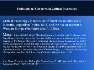 Critical Psychology is rooted in different social critiques to