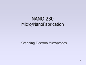 NANO 230 Micro/NanoFabrication Scanning Electron Microscopes 1