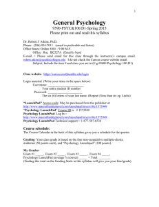 General Psychology  9590-PSYC&amp;100.D1-Spring 2015 Please print out and read this syllabus