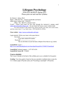 Lifespan Psychology  9596-PSYC&amp;200.D1-Spring 2015 Please print out and read this syllabus