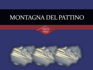 MONTAGNA DEL PATTINO Visit Us Today!