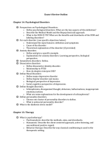 Exam 4 Review Outline  Chapter 14: Psychological Disorders 