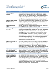 UC Ready Enhancement Project Frequently Asked Questions Question Answer