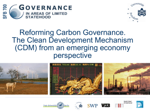 Reforming Carbon Governance. The Clean Development Mechanism (CDM) from an emerging economy perspective