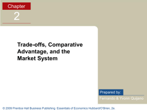 2 Trade-offs, Comparative Advantage, and the Market System