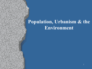 Population, Urbanism &amp; the Environment 1