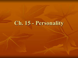 Ch. 15 - Personality