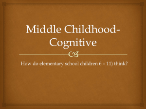 How do elementary school children 6 – 11) think?