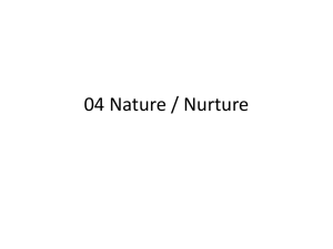 04 Nature / Nurture