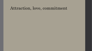 Attraction, love, commitment
