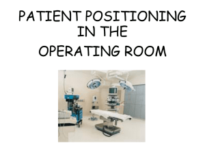 PATIENT POSITIONING IN THE OPERATING ROOM