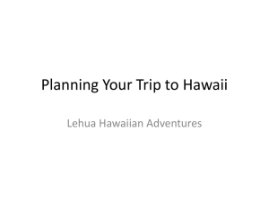 Planning Your Trip to Hawaii Lehua Hawaiian Adventures