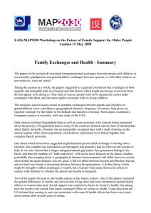 Family Exchanges and Health - Summary London 15 May 2009