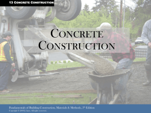 C ONCRETE ONSTRUCTION Fundamentals of Building Construction, Materials &amp; Methods, 5