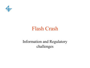 Flash Crash Information and Regulatory challenges