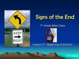Signs of the End 7 Grade Bible Class