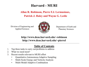 Harvard - MURI Allan R. Robinson, Pierre F.J. Lermusiaux,