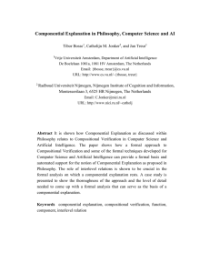 Componential Explanation in Philosophy, Computer Science and AI  Tibor Bosse