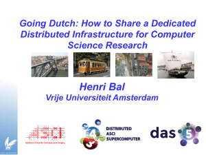 Henri Bal Going Dutch: How to Share a Dedicated Science Research
