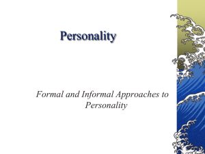 Personality Formal and Informal Approaches to