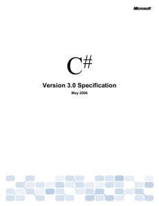 C # Version 3.0 Specification May 2006