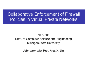 Collaborative Enforcement of Firewall Policies in Virtual Private Networks