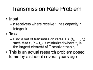 Transmission Rate Problem • Input • Task